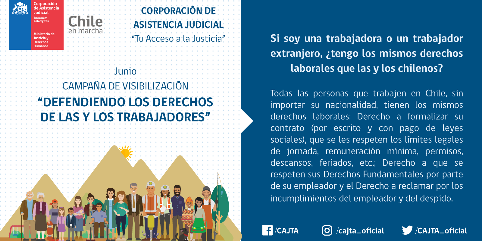 Campaña en el mes de junio, "Defendiendo los derechos de las y los trabajadores"